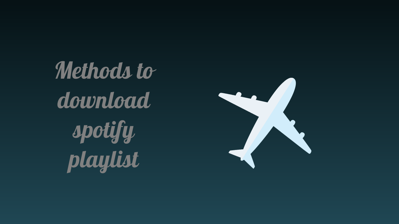 Best Spotify Download Software